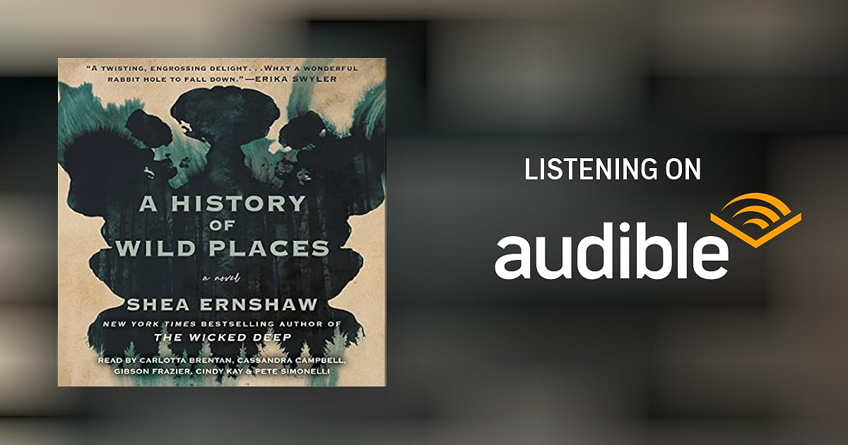 A History of Wild Places by Shea Ernshaw Audiobook